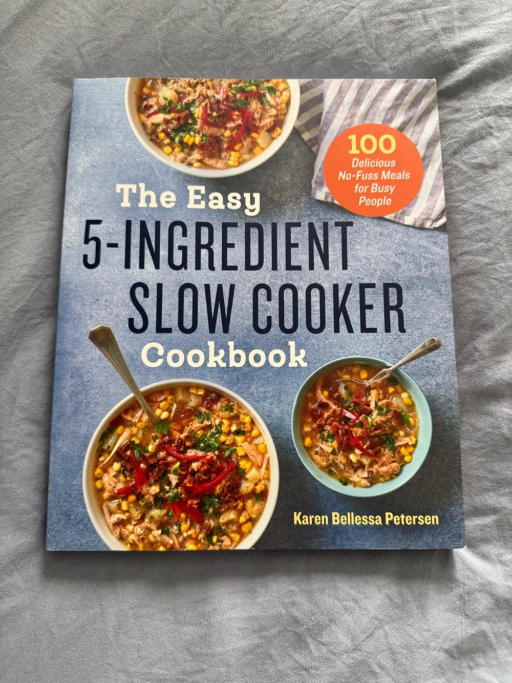 The Easy 5-Ingredient Slow Cooker Cookbook